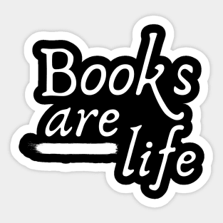 Books are Life Sticker